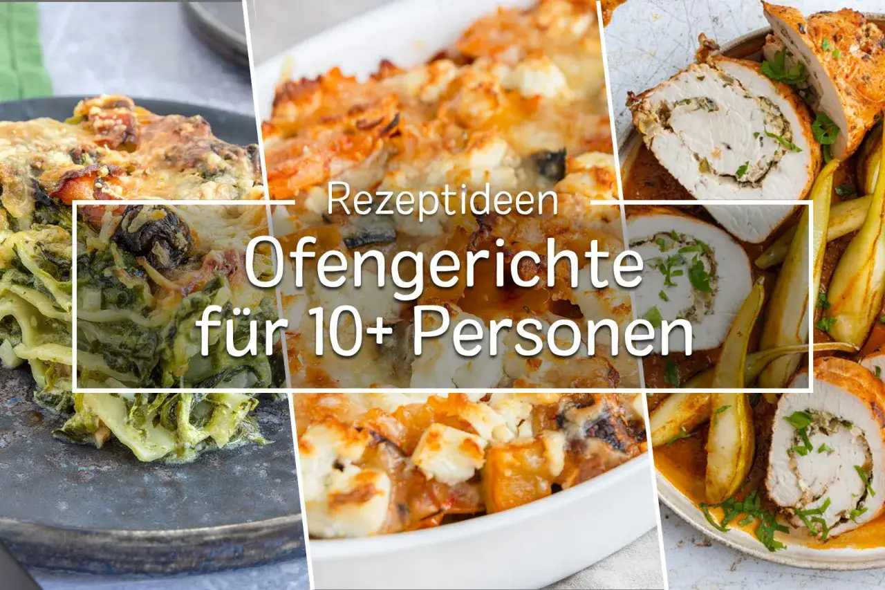 Leckere Ofengerichte f&uuml;r das Weihnachtsessen 10 Personen: Lasagne, Auflauf und gef&uuml;llter Braten.